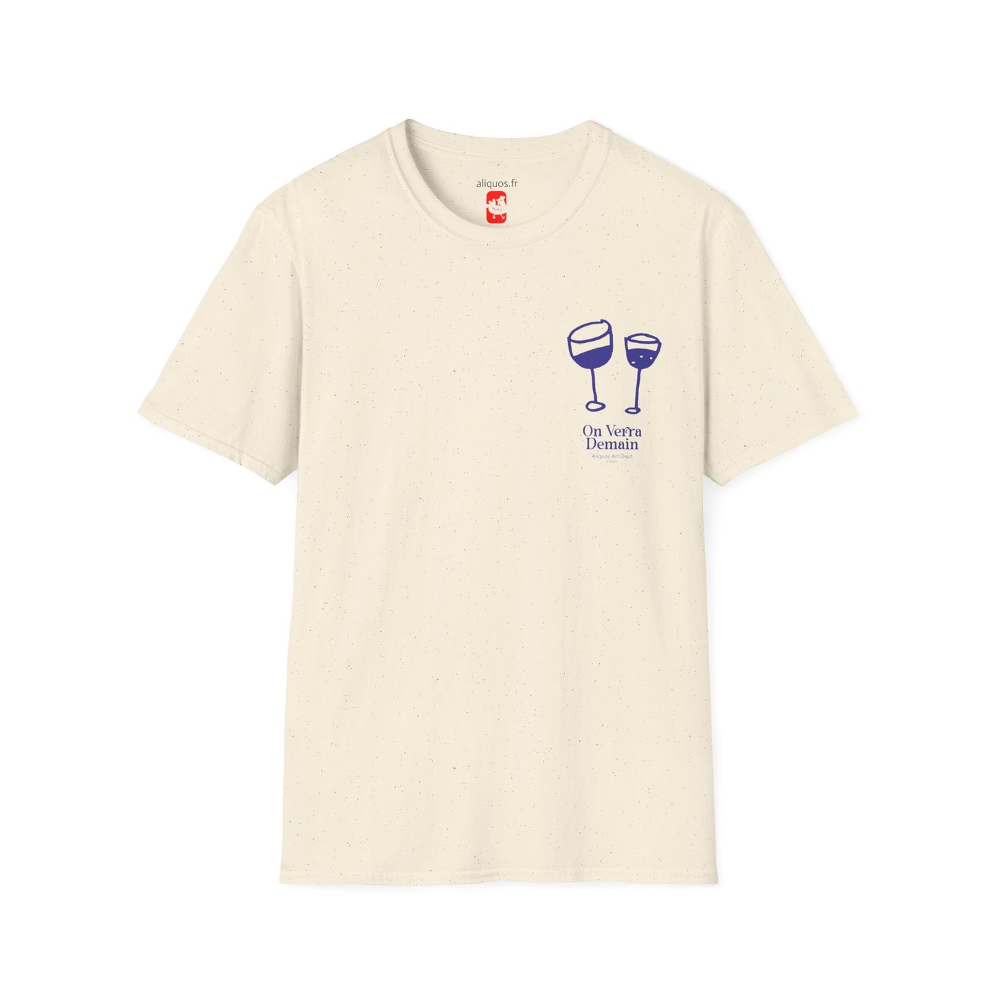 Unisex T-Shirt - Wine Drinkers - On Verra Demain - Aliquos