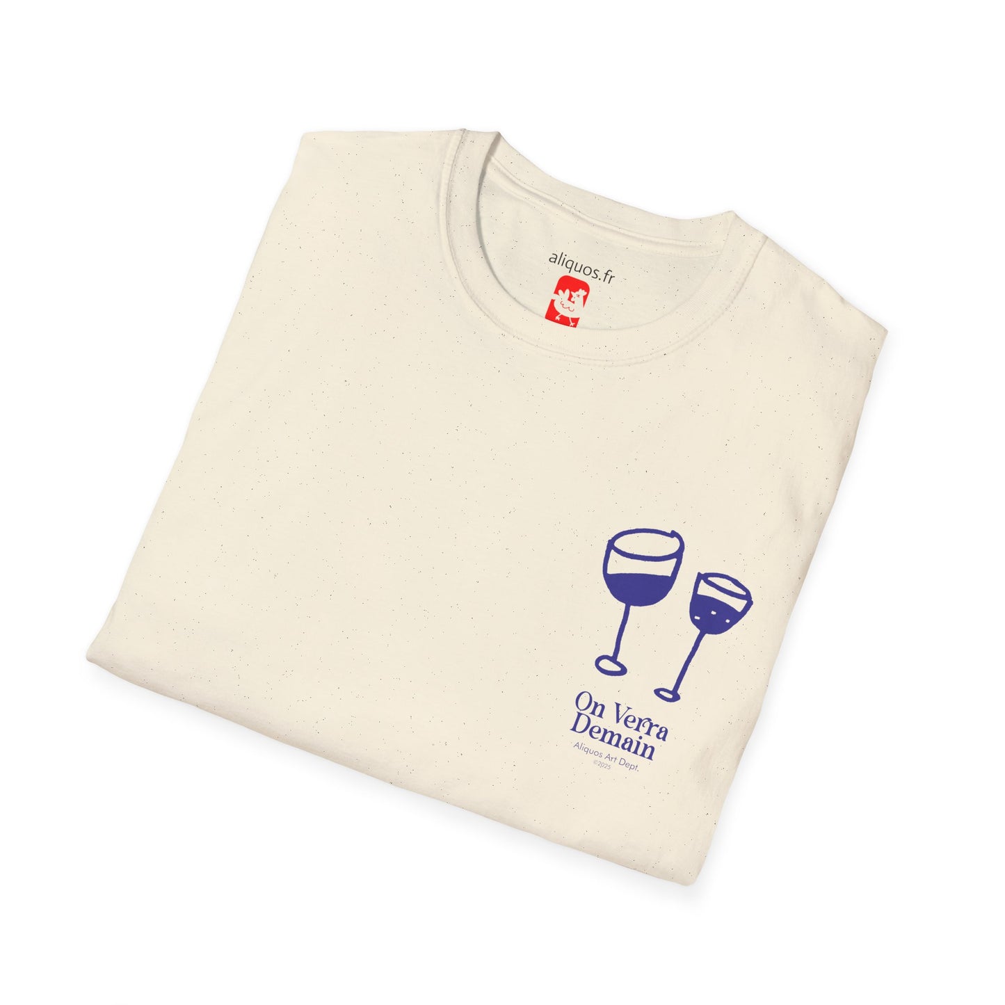 Unisex T-Shirt - Wine Drinkers - On Verra Demain - Aliquos