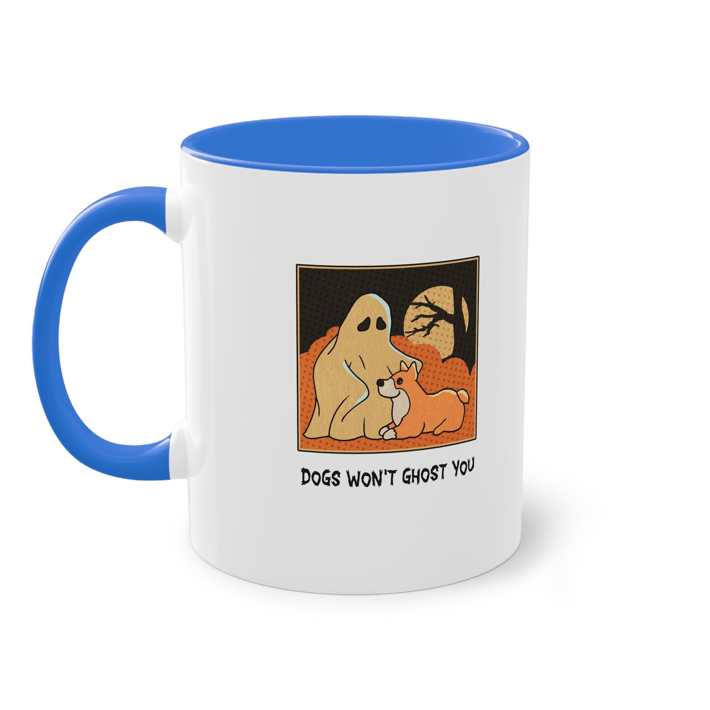 Two Tone Mug - 'Dogs Won't Ghost You' - ALIQUOS