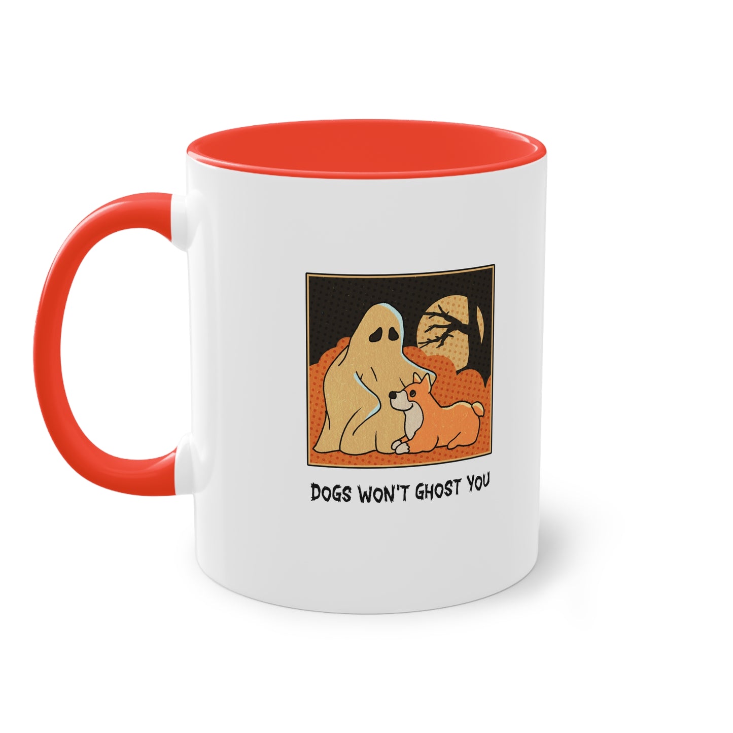 Two Tone Mug - 'Dogs Won't Ghost You' - ALIQUOS