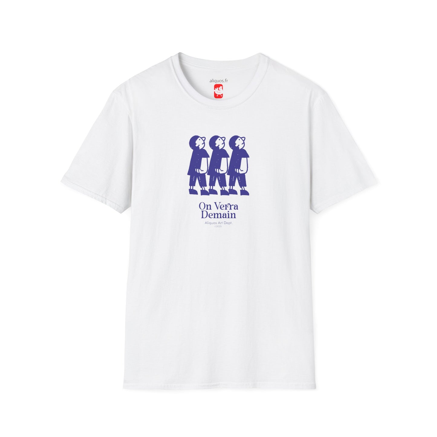 Unisex T-Shirt - Three Guys - On Verra Demain - Aliquos