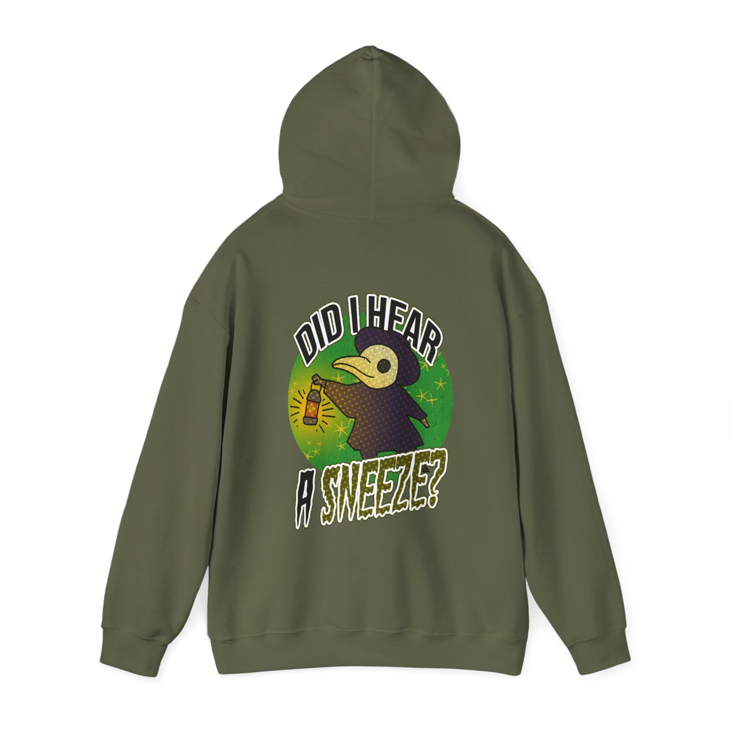 Sweat à capuche unisexe - Motif « Ai-je entendu un éternuement ? »