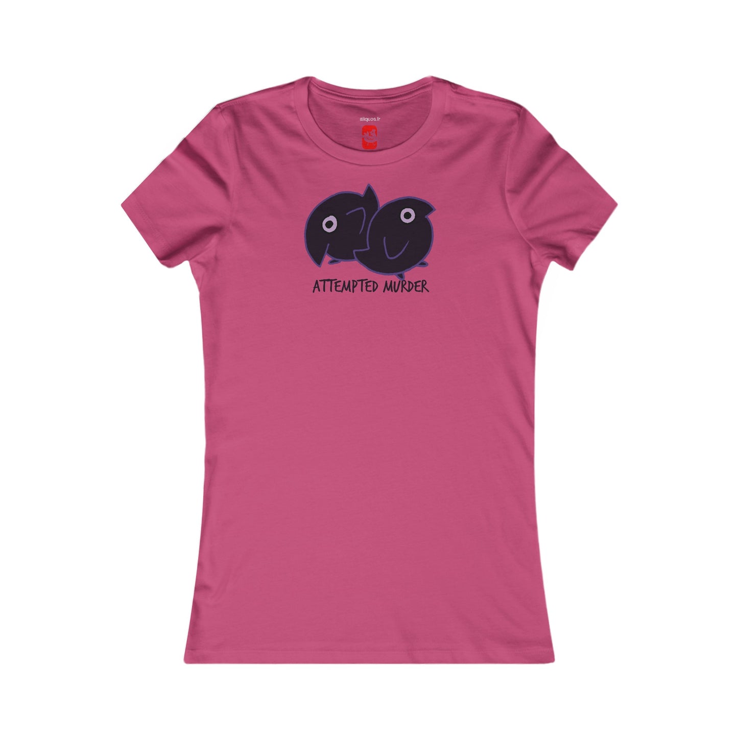 Women's Fitted Tee - Attempted Murder Design - ALIQUOS