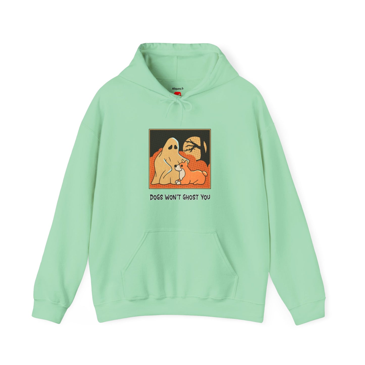 Unisex Hooded Sweatshirt - 'Dogs Won't Ghost You' - ALIQUOS