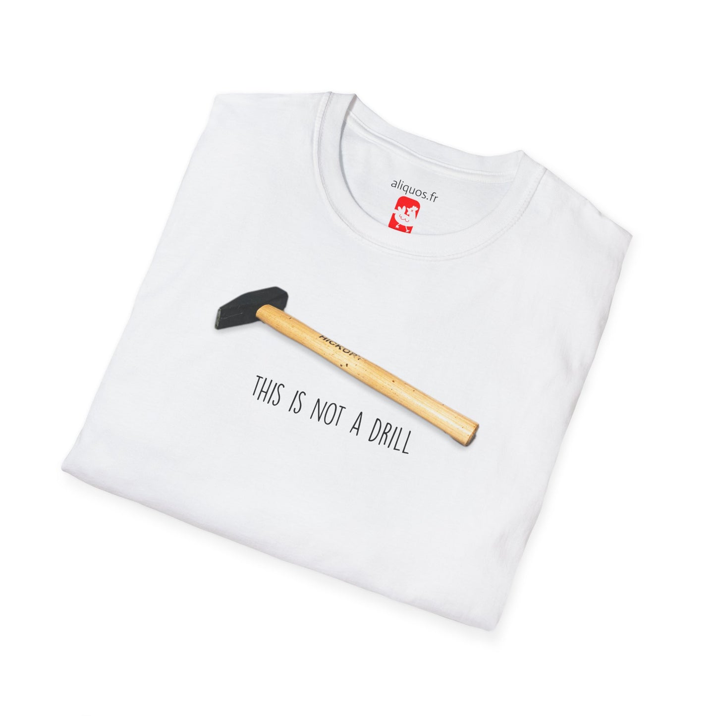 Unisex T-Shirt - Not a drill