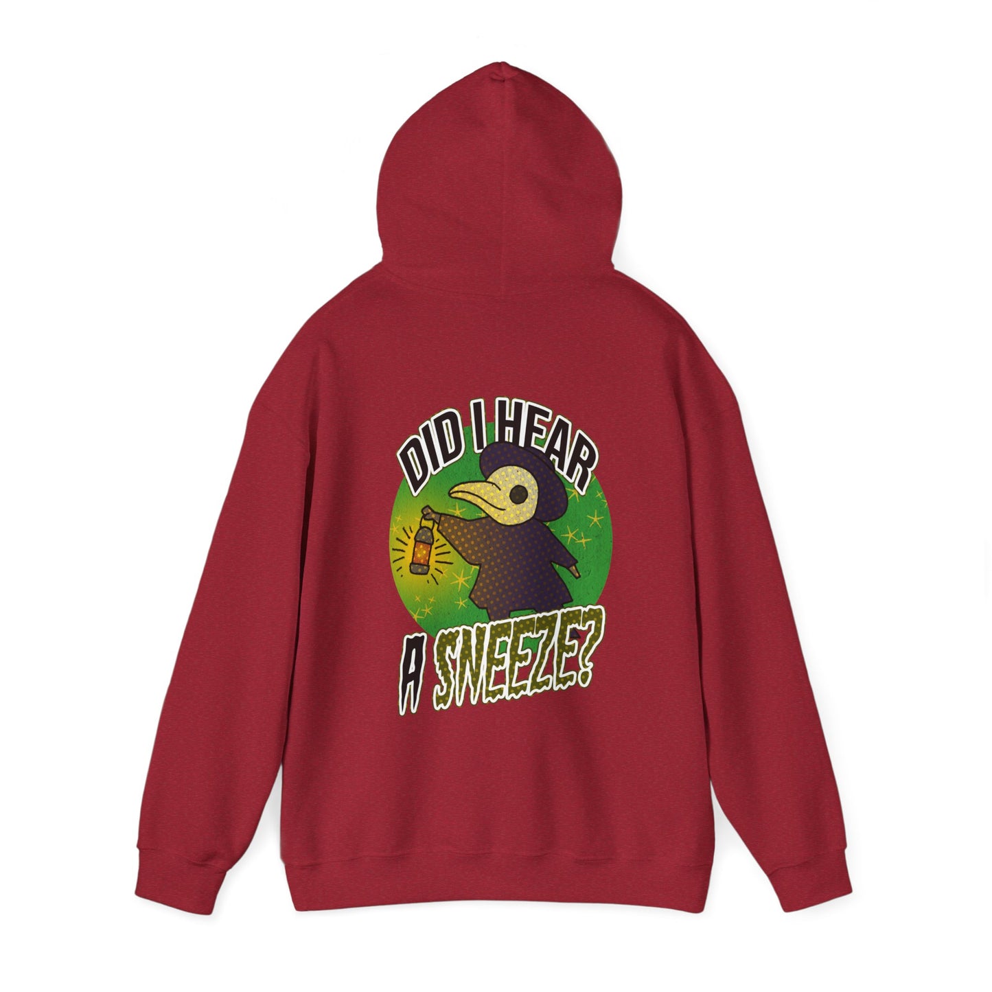 Sweat à capuche unisexe - Motif « Ai-je entendu un éternuement ? »