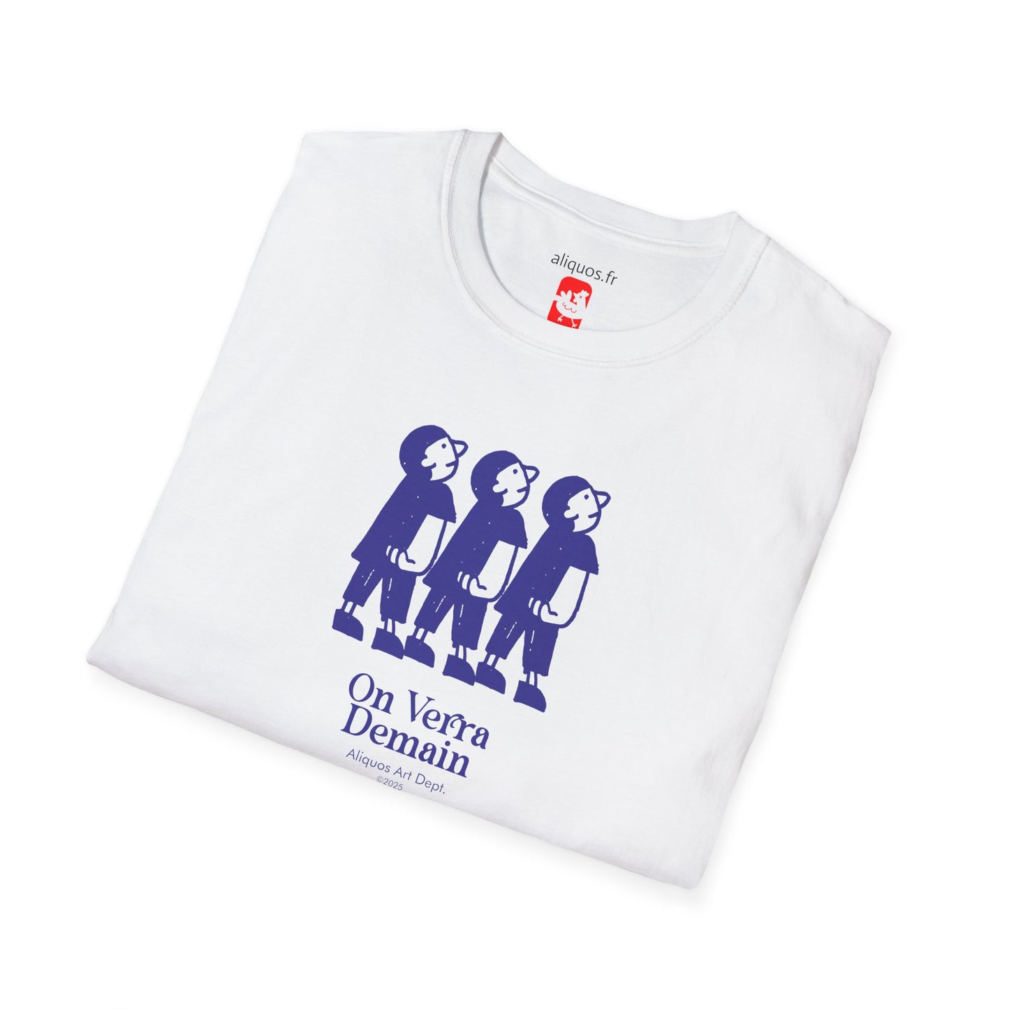 Unisex T-Shirt - Three Guys - On Verra Demain - Aliquos