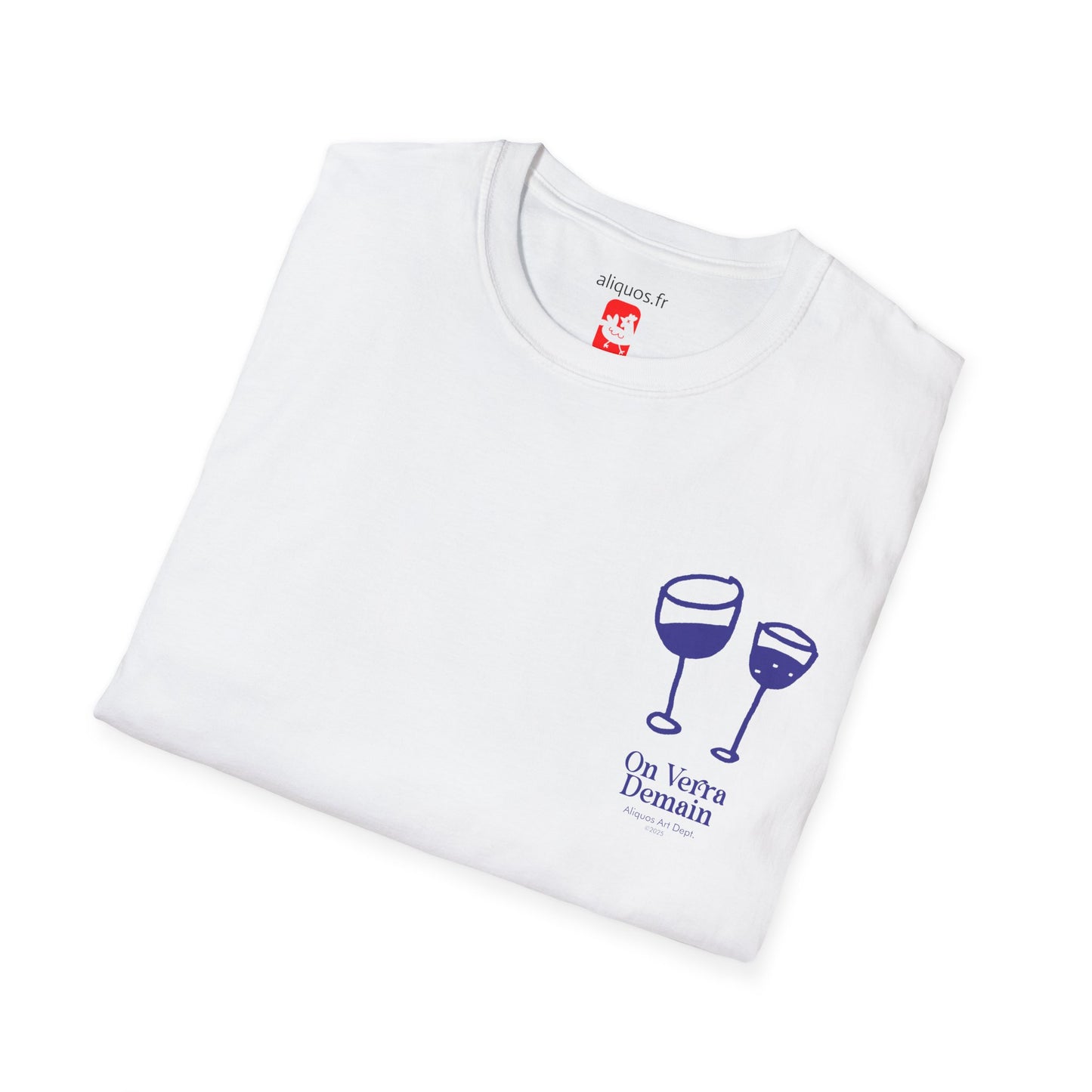 Unisex T-Shirt - Wine Drinkers - On Verra Demain - Aliquos