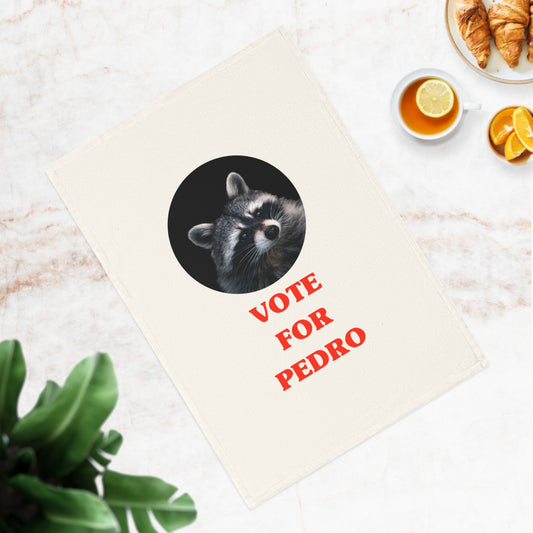 Vote For Pedro Cotton Tea Towel - ALIQUOS