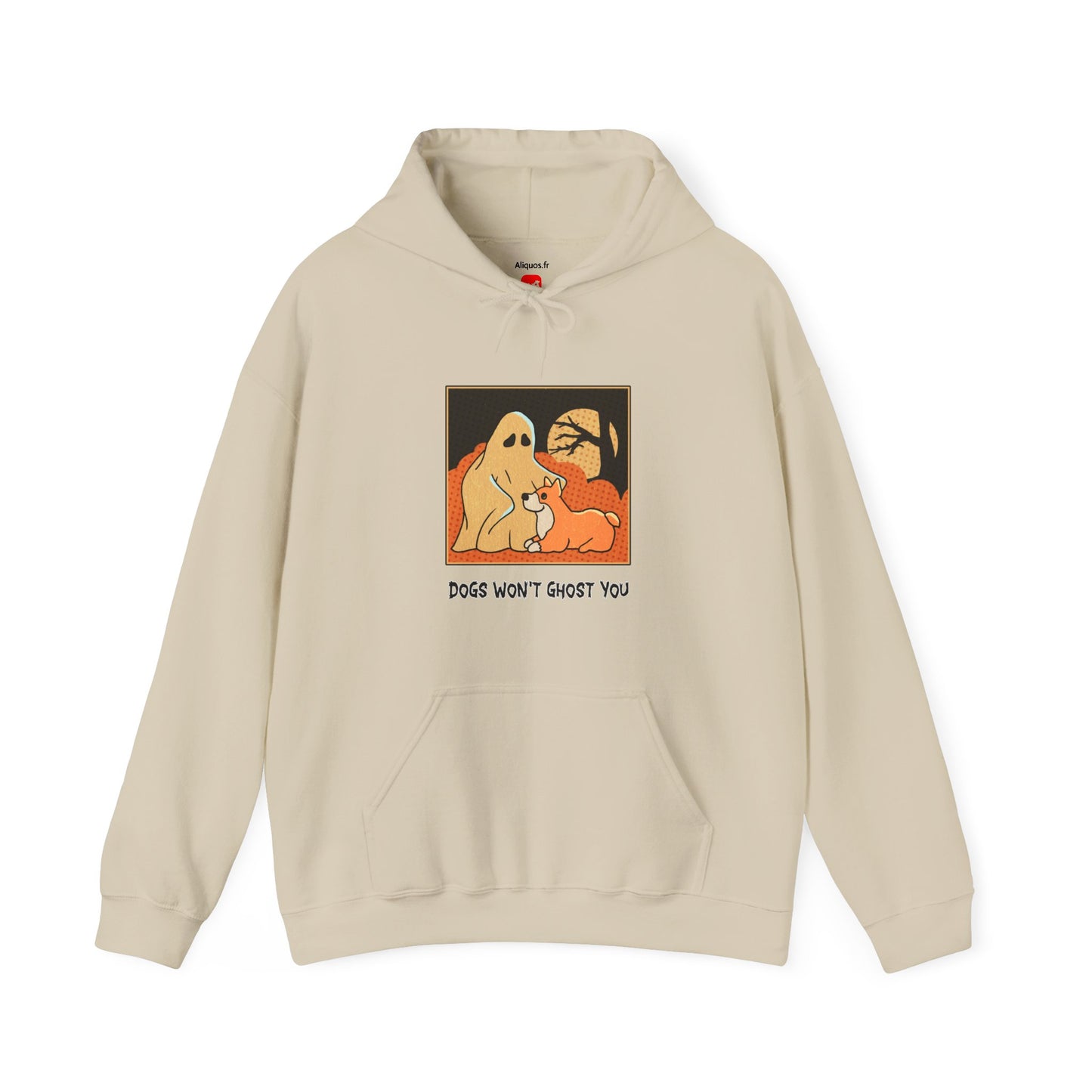 Unisex Hooded Sweatshirt -  'Dogs Won't Ghost You' - ALIQUOS