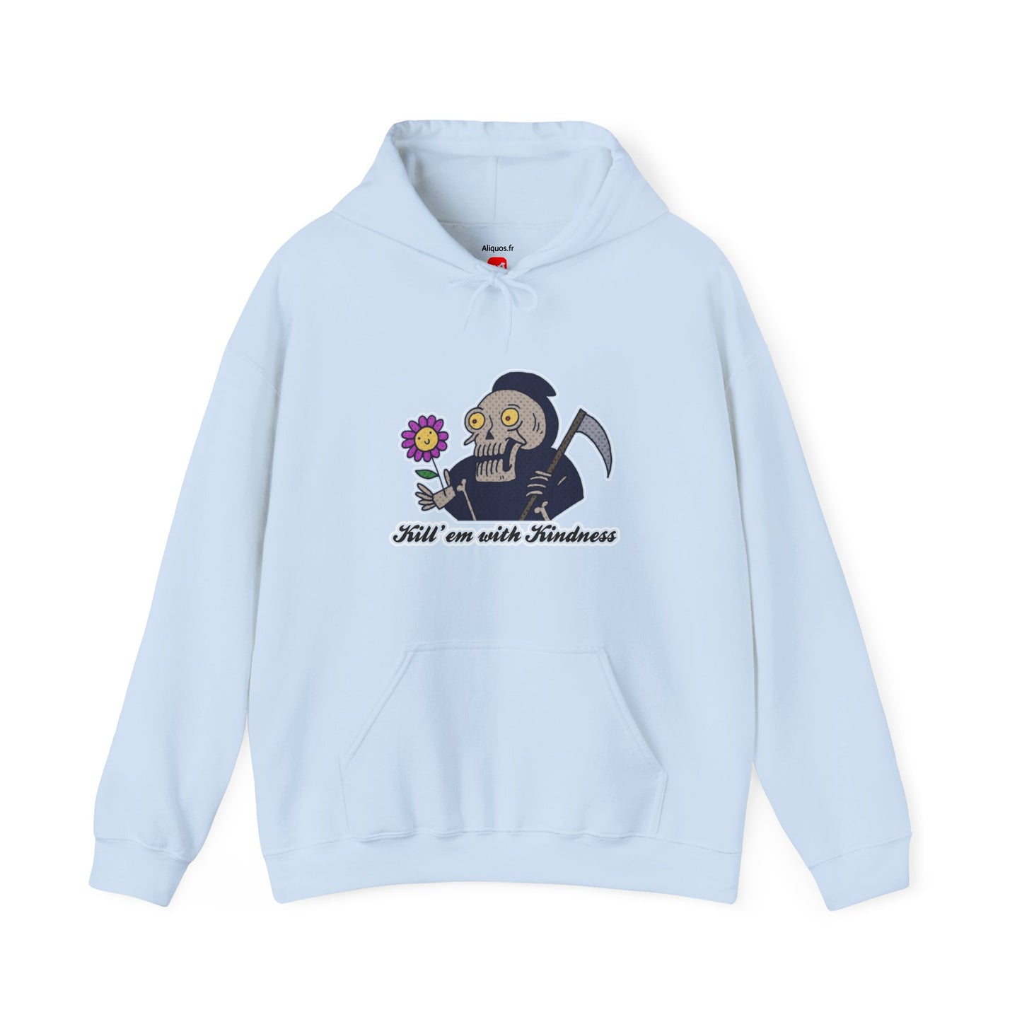 Unisex Hooded Sweatshirt -  Kill 'Em With Kindness Design - ALIQUOS