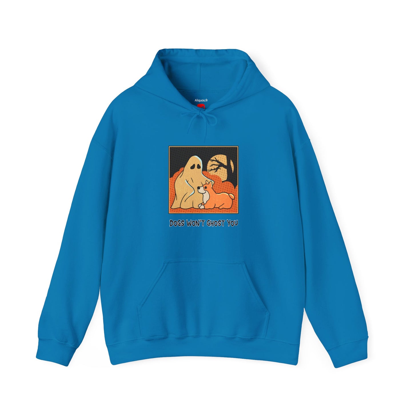 Unisex Hooded Sweatshirt -  'Dogs Won't Ghost You' - ALIQUOS