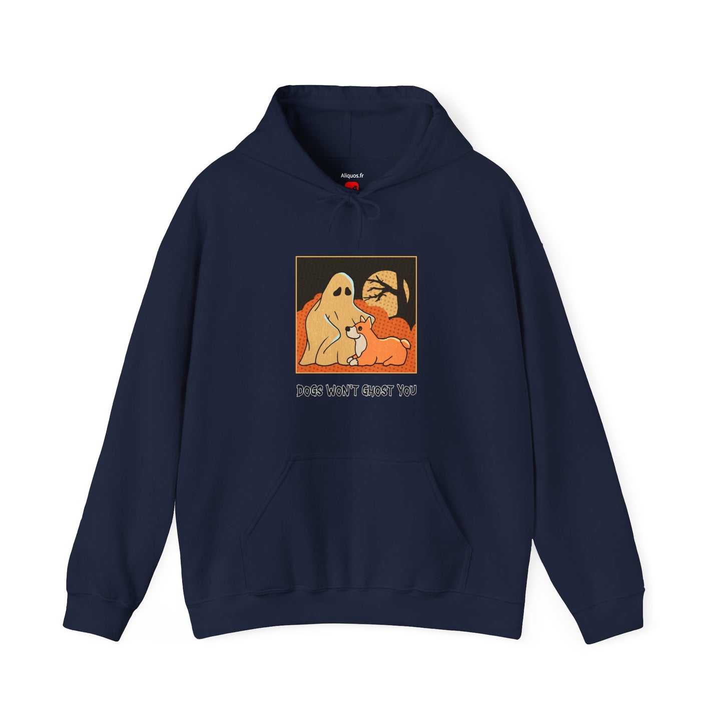 Unisex Hooded Sweatshirt -  'Dogs Won't Ghost You' - ALIQUOS