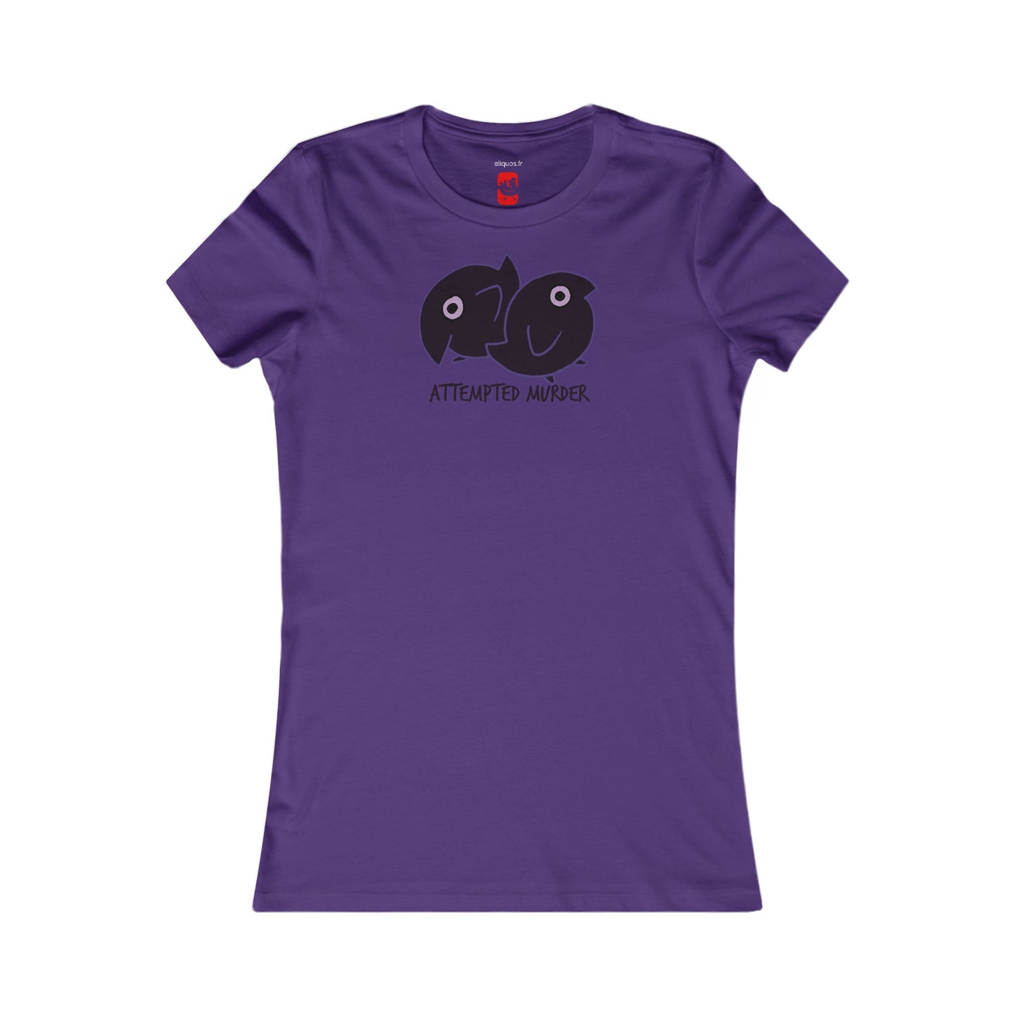Women's Fitted Tee - Attempted Murder Design - ALIQUOS