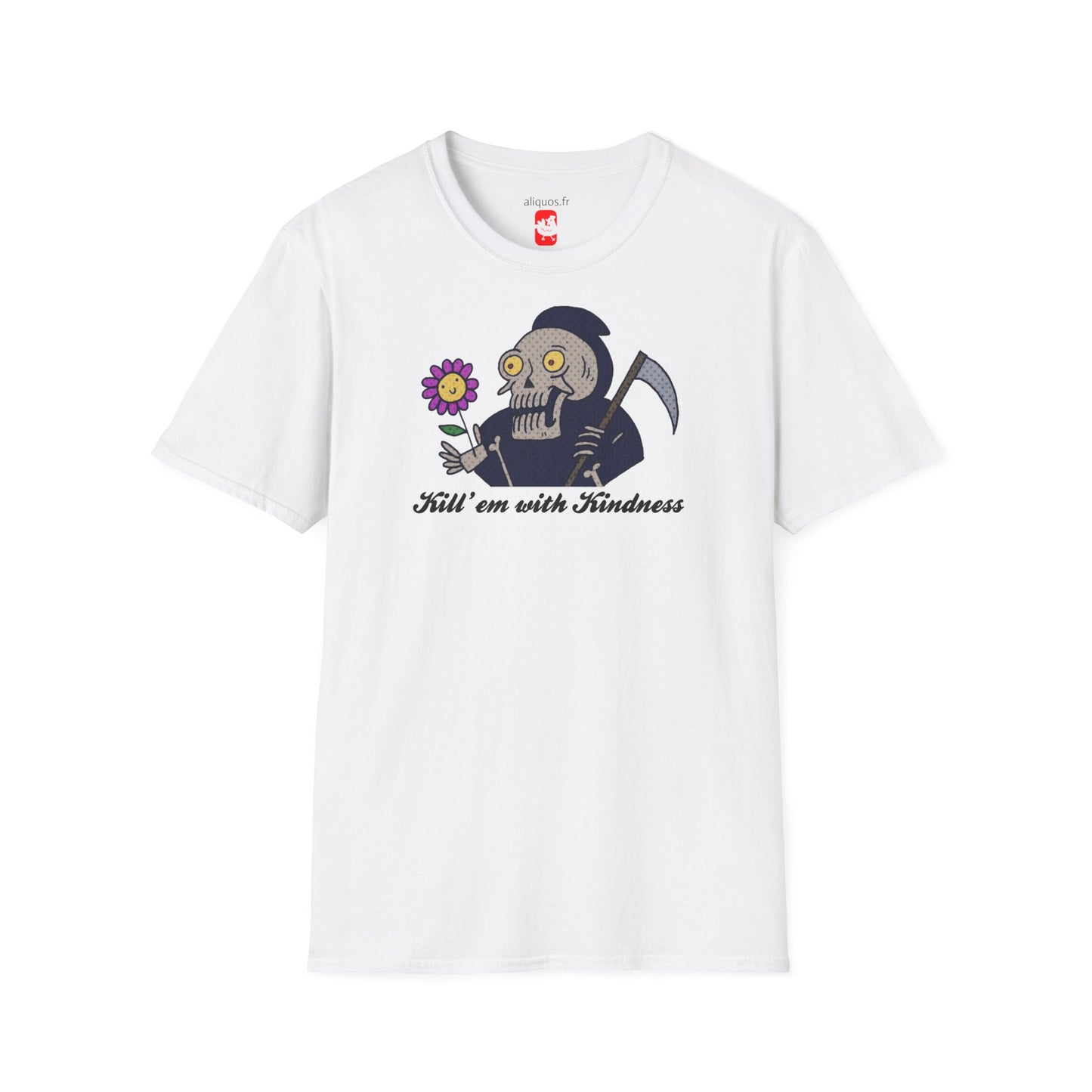Unisex Tee - Kill Them With Kindness Design - ALIQUOS