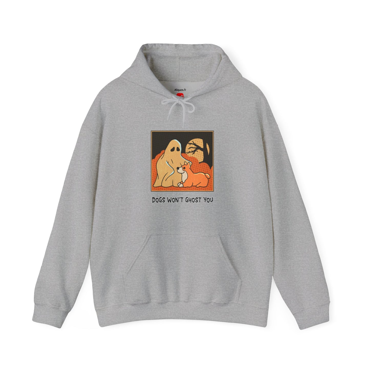 Unisex Hooded Sweatshirt -  'Dogs Won't Ghost You' - ALIQUOS