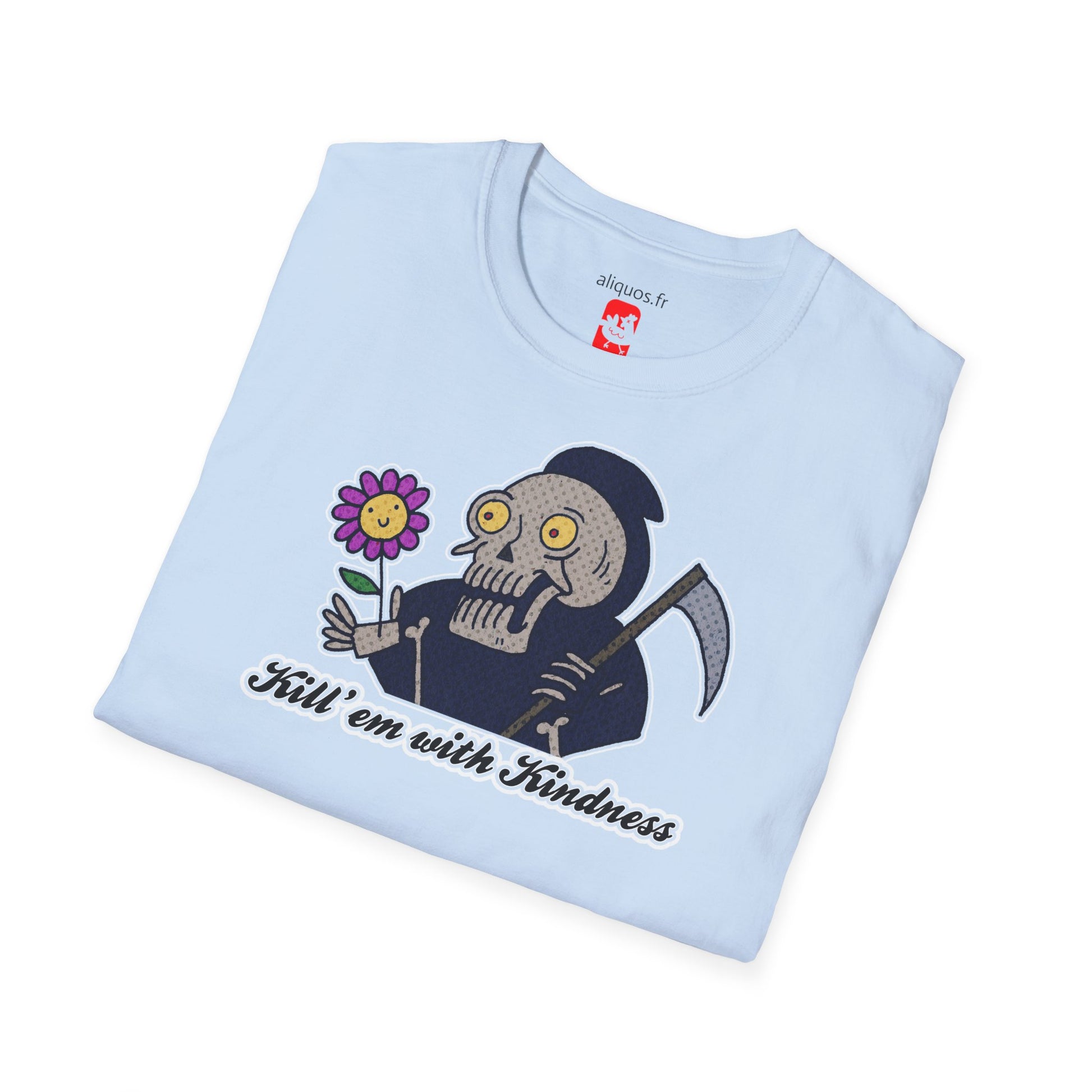 Unisex Tee - Kill Them With Kindness Design - ALIQUOS