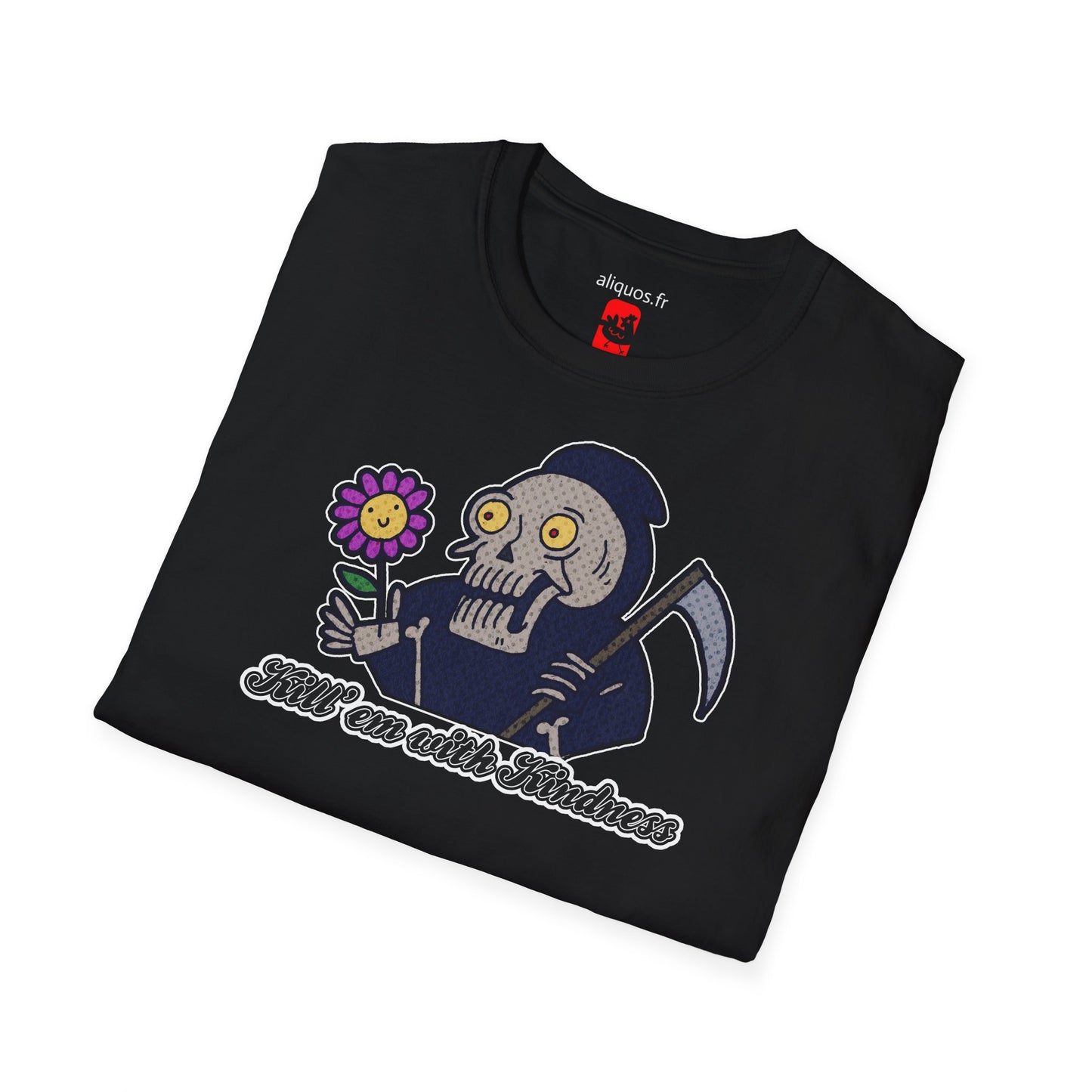 Unisex Tee - Kill Them With Kindness Design - ALIQUOS