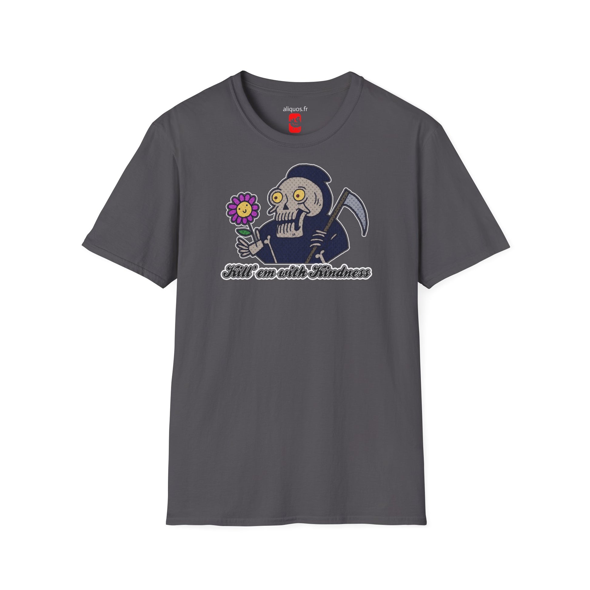 Unisex Tee - Kill Them With Kindness Design - ALIQUOS